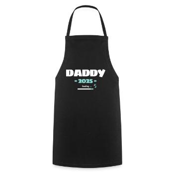 Papa Loading 2025 Werdender Papa Daddy Vater - Kochschürze - Schwarz - Vorne - AI Model Male 185 dark (185cm)