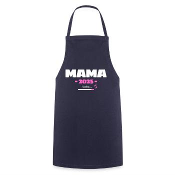 Mama 2025 Loading - Werdende Mama Motiv für - Kochschürze - Navy - Vorne - AI Model Male 185 dark (185cm)