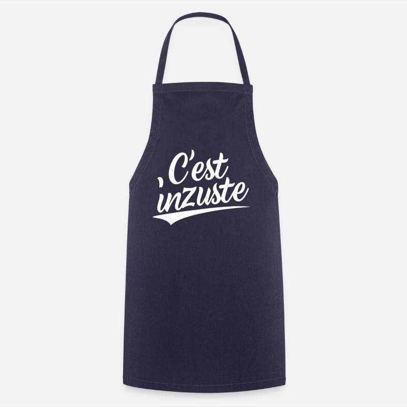 C'est inzuste - Tablier de cuisine - marine