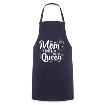 Mama - Ein Titel knapp über Queen - Kochschürze - Navy - Vorne - AI Model Male 185 dark (185cm)