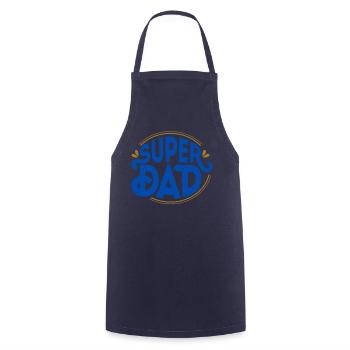 SUPER DAD - Dad Daddy Dad Daddy Father's Day - Cooking Apron - navy - Front - AI Model Male 185 dark (185cm)