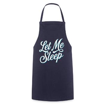 Let me sleep - Tablier de cuisine - marine - Devant - AI Model Male 185 dark (185cm)