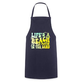 Life's a Beach I'm Just Playin In The Sand - Kochschürze - Navy - Vorne - AI Model Male 185 dark (185cm)