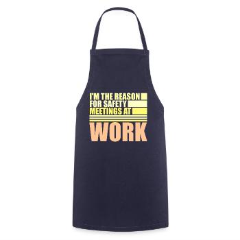 C’est drôle que je sois la raison des réunions de sécurité au travail - Tablier de cuisine - marine - Devant - AI Model Male 185 dark (185cm)