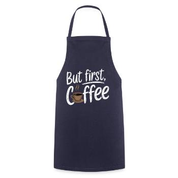 Aber erster Kaffee Koffein Morgen Espresso Lustig - Kochschürze - Navy - Vorne - AI Model Male 185 dark (185cm)
