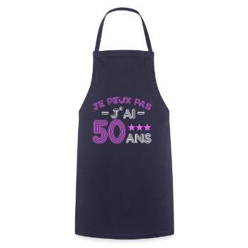 Je peux pas j 'ai 50 ans anniversaire humour - Tablier de cuisine - marine - Devant - AI Model Male 185 dark (185cm)
