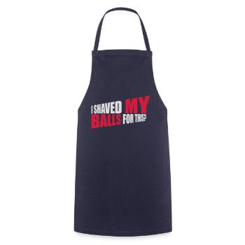 I shaved my balls - Cooking Apron - navy - Front - AI Model Male 185 dark (185cm)