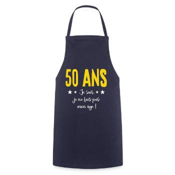 50 ANS Je sais, je ne fais pas mon âge (humour HF) - Tablier de cuisine - marine - Devant - AI Model Male 185 dark (185cm)