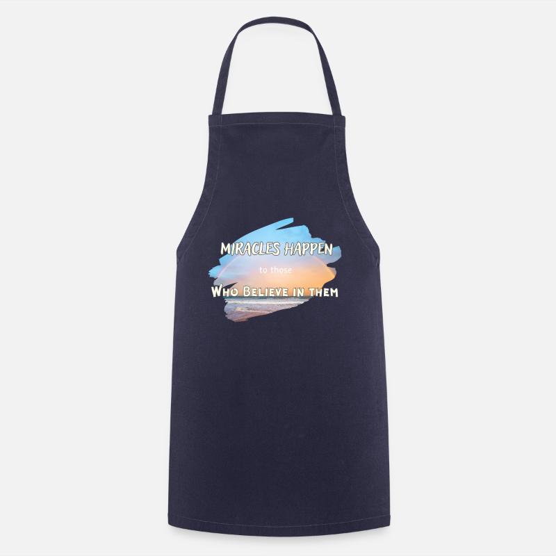 Miracles Happen - Cooking Apron - navy