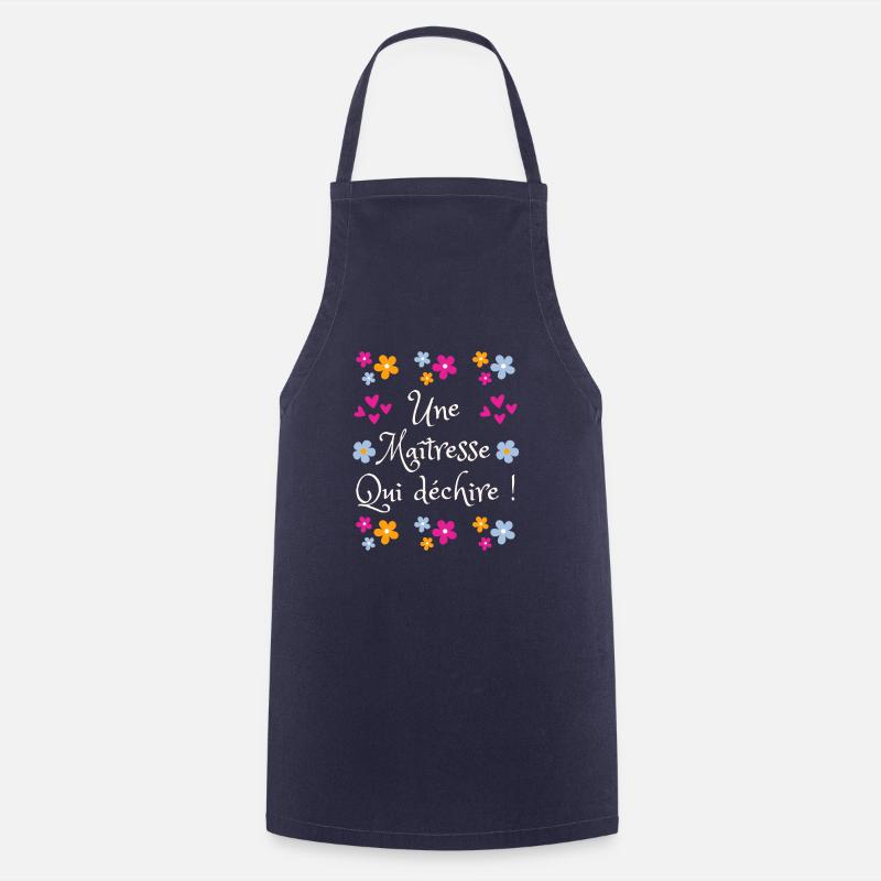 Une maîtresse qui déchire ! - Tablier de cuisine - marine