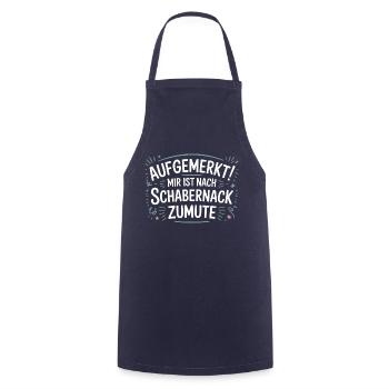 Lustiges Schabernack Spruch Design – Aufgepasst! - Kochschürze - Navy - Vorne - AI Model Male 185 dark (185cm)