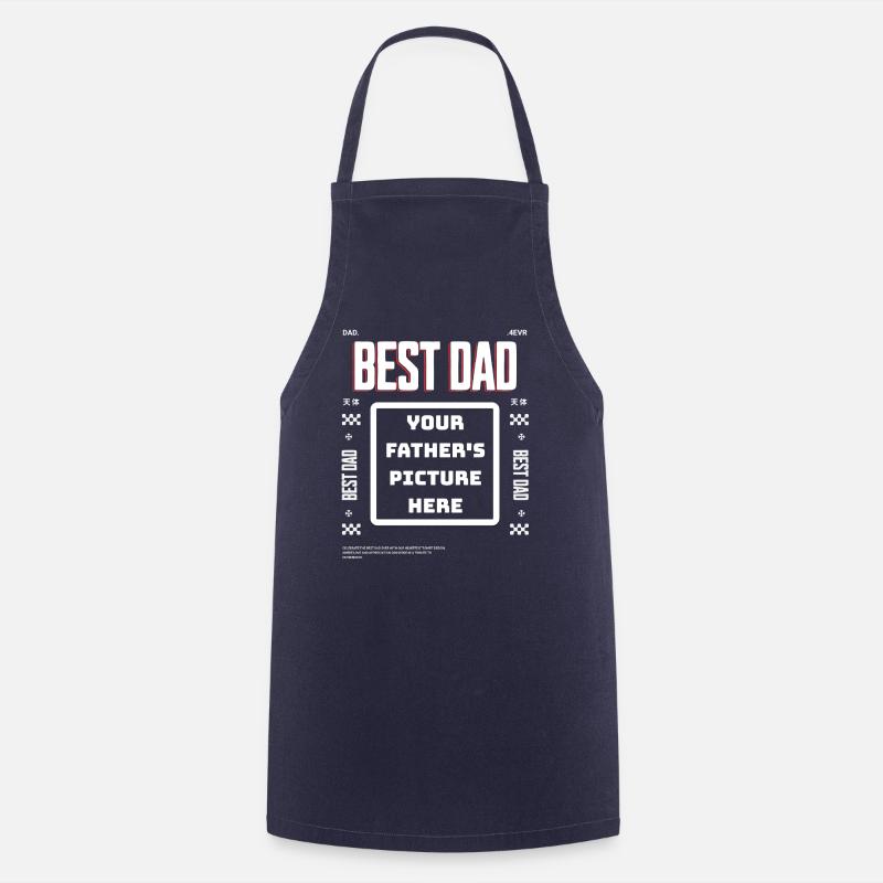 Best Dad for ever - customisable - Cooking Apron - navy
