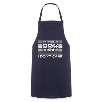 Es gibt eine 99-prozentige Chance, dass es mir egal ist, lustig - Kochschürze - Navy - Vorne - AI Model Male 185 dark (185cm)