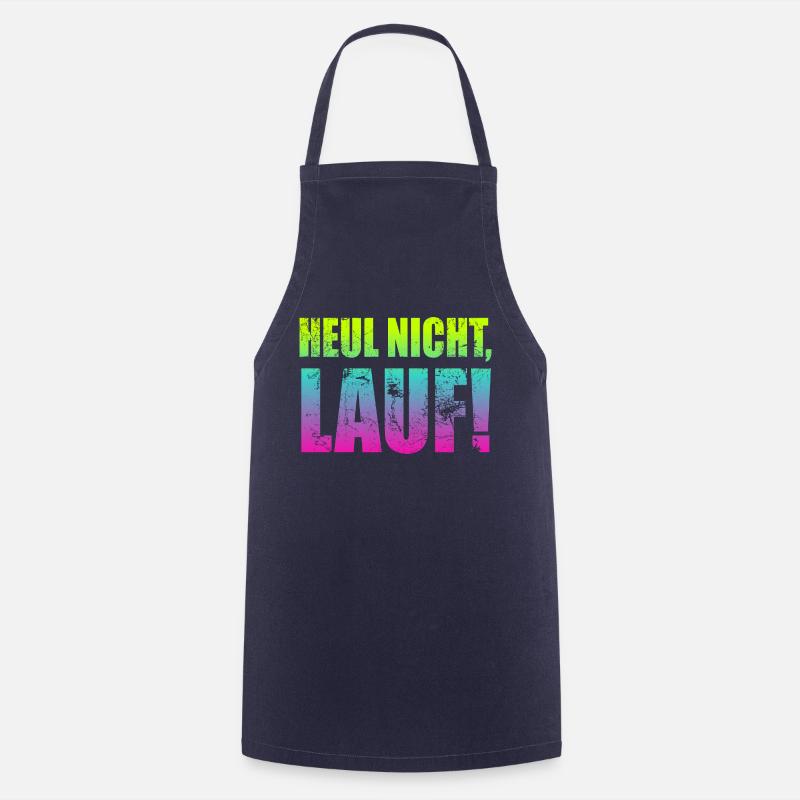 Don't cry, run! - Running, jogging, sports, runners - Cooking Apron - navy