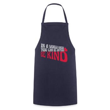 you can be kind - Cooking Apron - navy - Front - AI Model Male 185 dark (185cm)