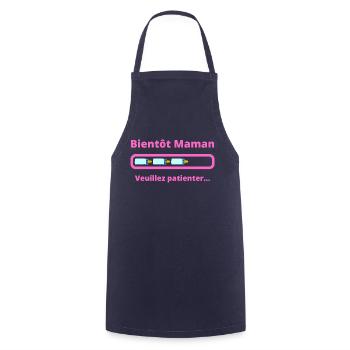 Bientôt Maman veuillez patienter - future Maman - Tablier de cuisine - marine - Devant - AI Model Male 185 dark (185cm)