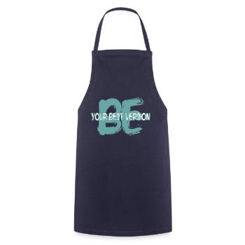 Soyez la meilleure version de vous-même - Tablier de cuisine - marine - Devant - AI Model Male 185 dark (185cm)