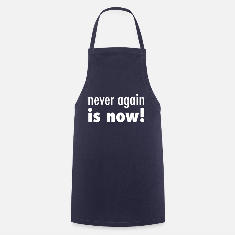 Plus jamais ça est maintenant - Tablier de cuisine - marine