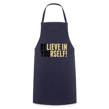 believe in yourself - be you - Cooking Apron - navy - Front - AI Model Male 185 dark (185cm)