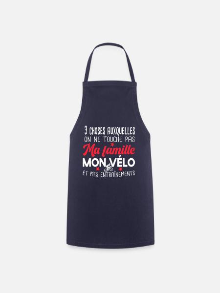 Cycliste. Cadeau vélo. Cyclisme. Famille humour - Tablier de cuisine - marine