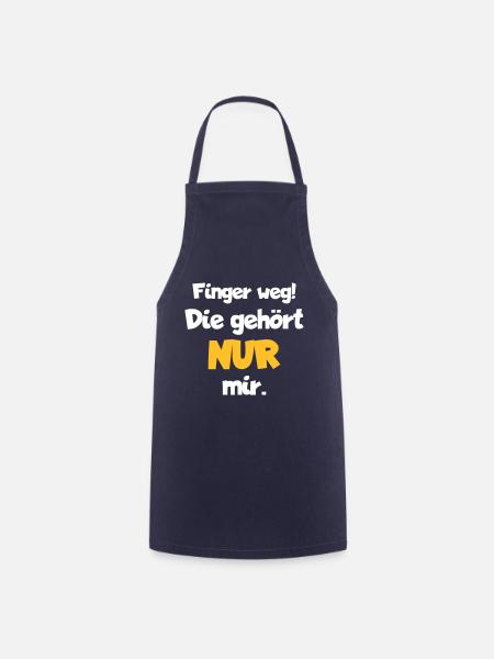 Finger away, that only belongs to me - Cooking Apron - navy