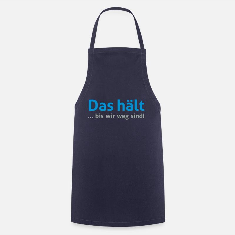 Cela permet de conserver ... jusqu'à ce que nous - Tablier de cuisine - marine