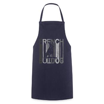 French bulldog mom - Moms love their Frenchies - Cooking Apron - navy - Front - AI Model Male 185 dark (185cm)