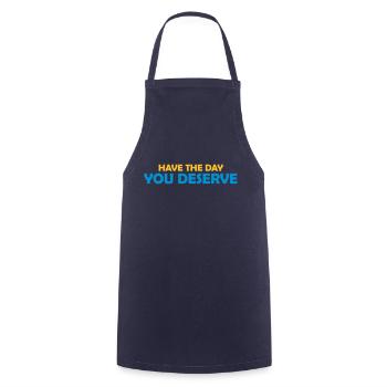the day you deserve - Cooking Apron - navy - Front - AI Model Male 185 dark (185cm)