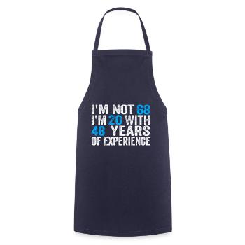 68 Years Old Birthday Funny Birthday Idea Humor 68 - Cooking Apron - navy - Front - AI Model Male 185 dark (185cm)