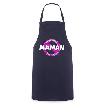 Propriété de maman, blanc - Tablier de cuisine - marine - Devant - AI Model Male 185 dark (185cm)