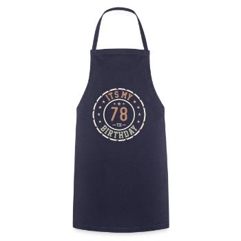 Es ist mein 78. Geburtstag 78 Jahre altes Geschenk - Kochschürze - Navy - Vorne - AI Model Male 185 dark (185cm)