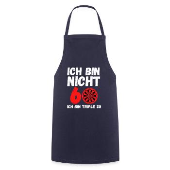ICH BIN NICHT 60 - ICH BIN TRIPLE 20!! COOLES DART - Kochschürze - Navy - Vorne - AI Model Male 185 dark (185cm)