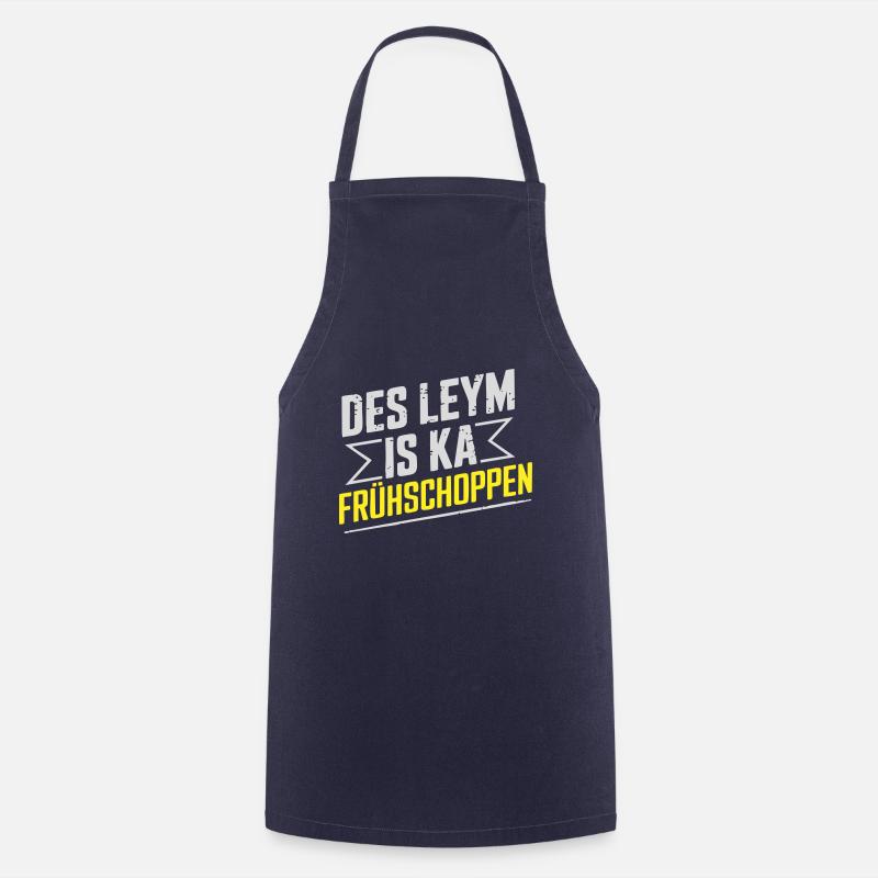 Frankenwaldshirts - Des Leym is ka Frühschoppen - Kochschürze - Navy