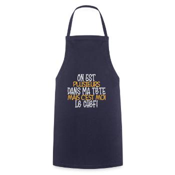 On est plusieurs dans ma tête mais c'est moi chef - Tablier de cuisine - marine - Devant - AI Model Male 185 dark (185cm)