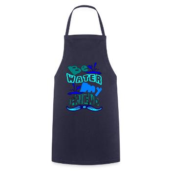 Be water my friend - Cooking Apron - navy - Front - AI Model Male 185 dark (185cm)