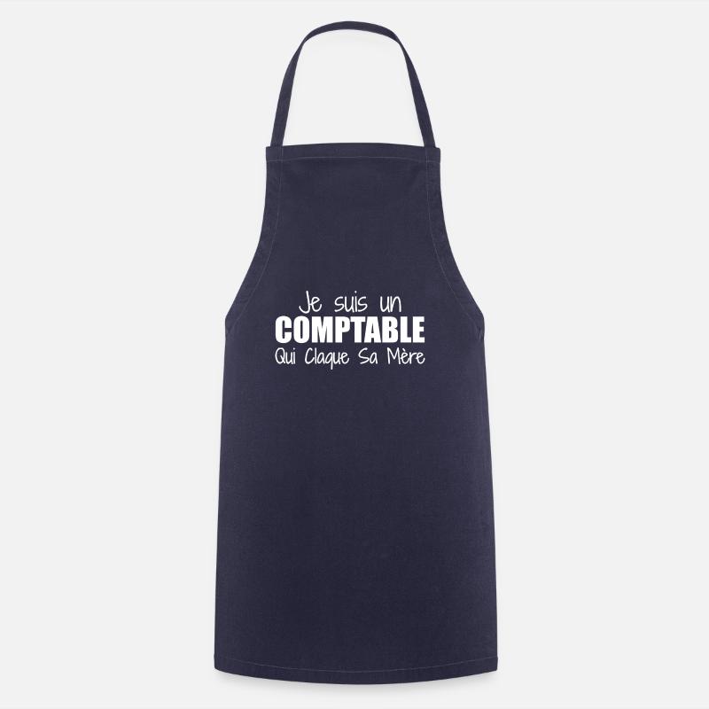 Je suis un comptable qui claque sa mère - Tablier de cuisine - marine