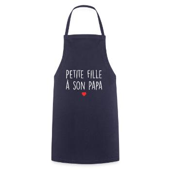 Petite Fille à Son Papa | Naissance | Enfant - Tablier de cuisine - marine - Devant - AI Model Male 185 dark (185cm)