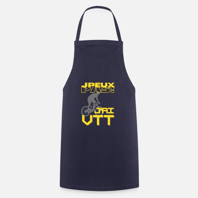 J'peux pas j'ai VTT - Tablier de cuisine - marine