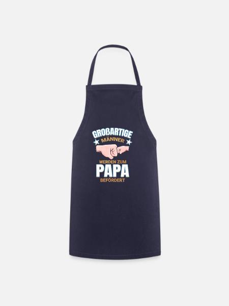 Papa Geburt Geschenk Vatertag Lustiger Spruch - Kochschürze - Navy