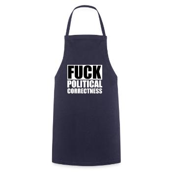 FUCK POLITICAL CORRECTNESS - Cooking Apron - navy - Front - AI Model Male 185 dark (185cm)