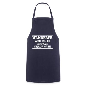 Wanderer Spruch Outdoor Lustiges Wandern Geschenk - Kochschürze - Navy - Vorne - AI Model Male 185 dark (185cm)