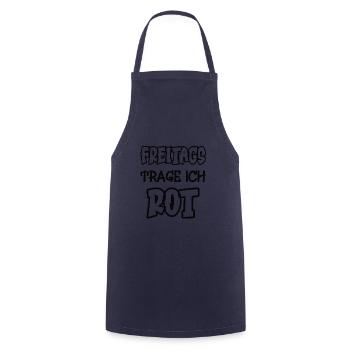 Freitags trage ich rot Spruch Farbe rot - Kochschürze - Navy - Vorne - AI Model Male 185 dark (185cm)