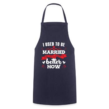 I Used To Be Married - Cooking Apron - navy - Front - AI Model Male 185 dark (185cm)