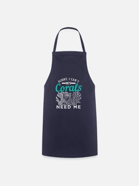Sorry, i can't. My Corals need me. - Kochschürze - Navy