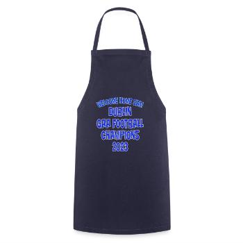 Welcome Home Dublin GAA Football Champions 2023 - Cooking Apron - navy - Front - AI Model Male 185 dark (185cm)