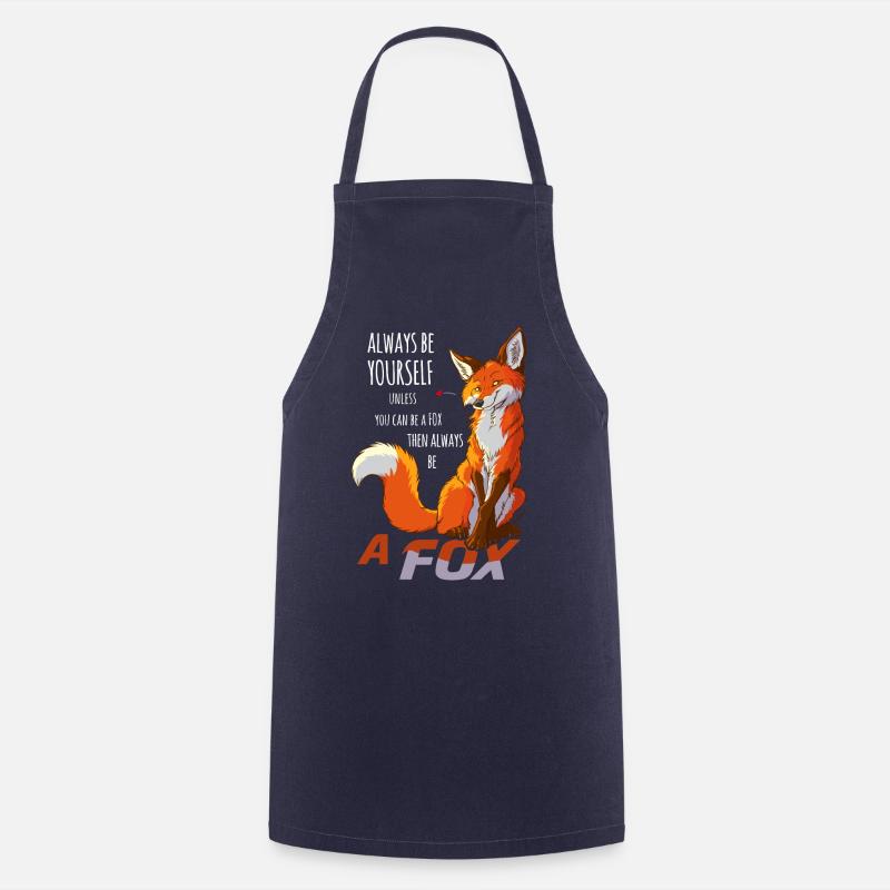 Sei immer du selbst, sei Fuchs - Kochschürze - Navy