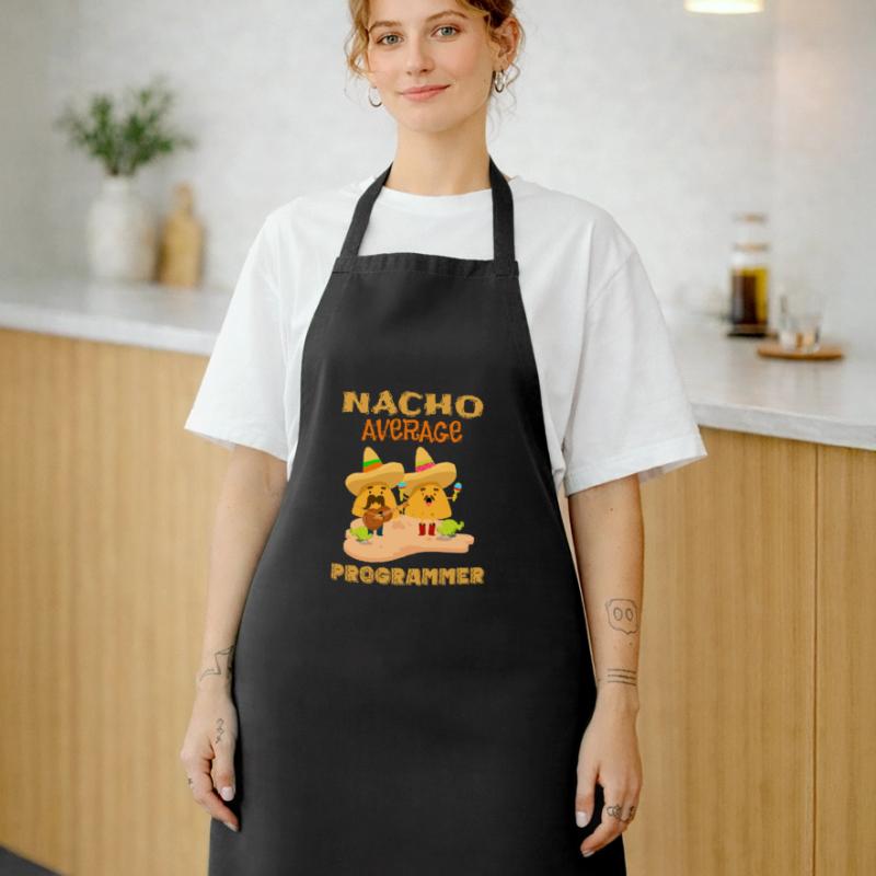 Nacho Average Coding Funny Coder Humor Joke Saying Cooking Apron