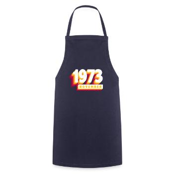 Novembre 1973 50 Ans Homme Femme Anniversaire - Tablier de cuisine - marine - Devant - AI Model Male 185 dark (185cm)