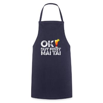 OK But First Mai Tai T-Shirt - Funny Rum Cocktail - Cooking Apron - navy - Front - AI Model Male 185 dark (185cm)