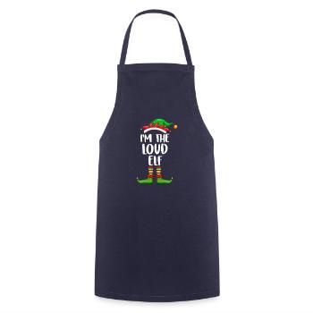 I'm The Loud Elf Shirt Matching Family Christmas - Cooking Apron - navy - Front - AI Model Male 185 dark (185cm)